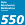 550