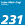 231