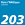 203