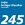 245